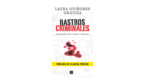 Rastros criminales 2 - laura quiñones